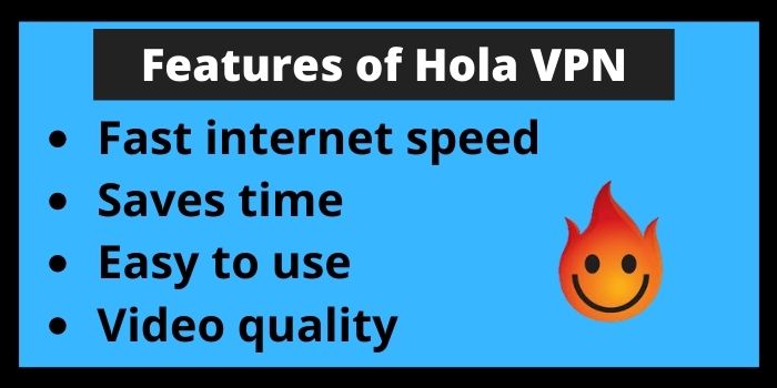 Features of Hola VPN