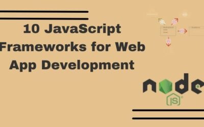 10 JavaScript Frameworks for Web App Development